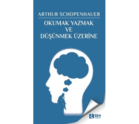 Okumak Yazmak ve Düşünmek Üzerine Okumak Yazmak ve Düşünmek Üzerine