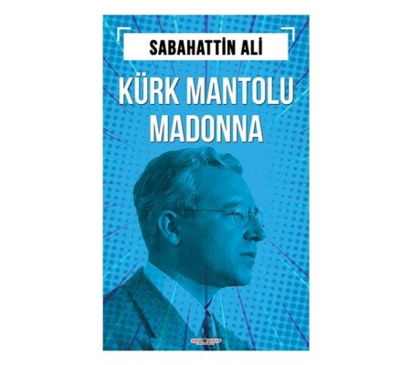 Kürk Mantolu Madonna Kürk Mantolu Madonna