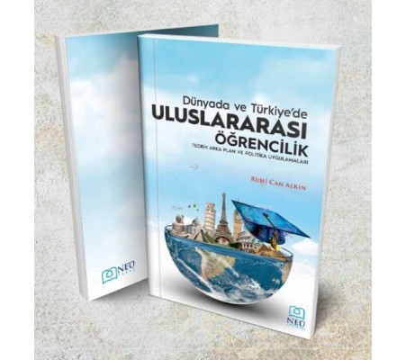 Dünya'da ve Türkiye'de Uluslararası Öğrencilik Dünya'da ve Türkiye'de Uluslararası Öğrencilik