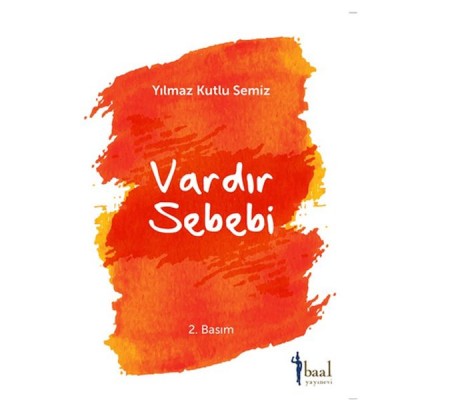 Vardır Bir Sebebi Vardır Bir Sebebi