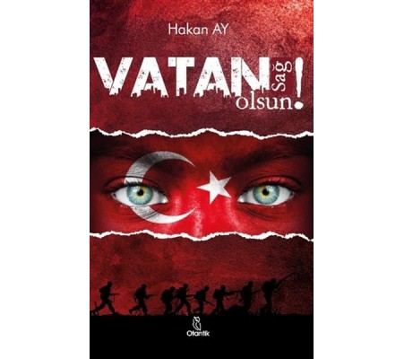 Vatan Sağ Olsun! Vatan Sağ Olsun!