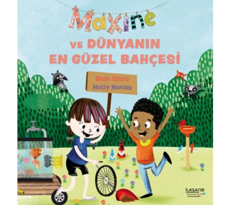 Maxine ve Dünyanın En Güzel Bahçesi Maxine ve Dünyanın En Güzel Bahçesi