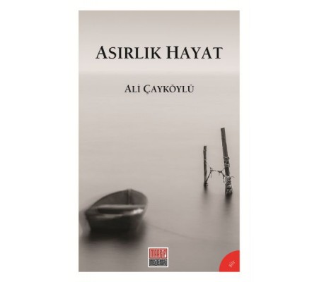 Asırlık Hayat Asırlık Hayat