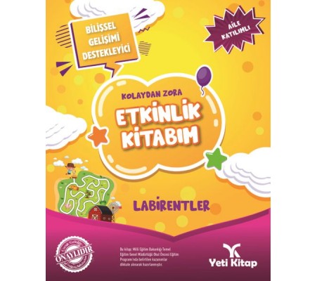Kolaydan Zora Etkinlik Kitabım - Labirentler Kolaydan Zora Etkinlik Kitabım - Labirentler