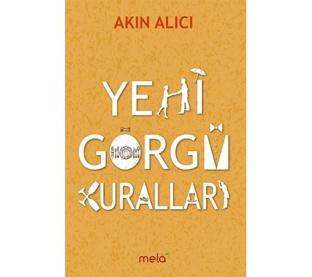 Yeni Görgü Kuralları Yeni Görgü Kuralları