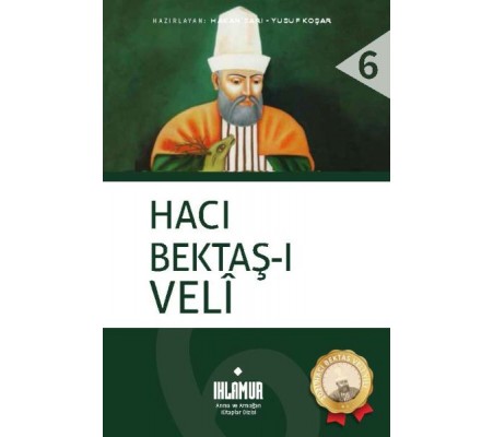 Hacı Bektaş-ı Velî Hacı Bektaş-ı Velî