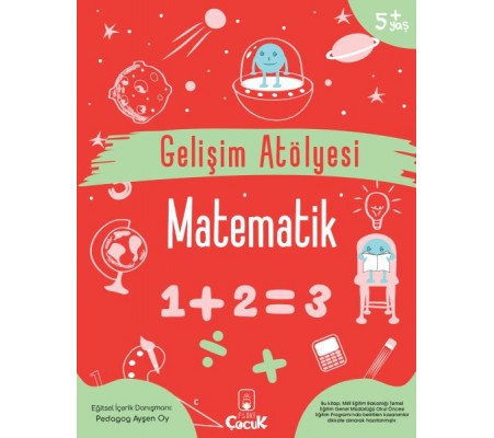 Gelişim Atölyesi Matematik Gelişim Atölyesi Matematik