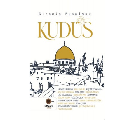 Direniş Pusulası - Kudüs Direniş Pusulası - Kudüs