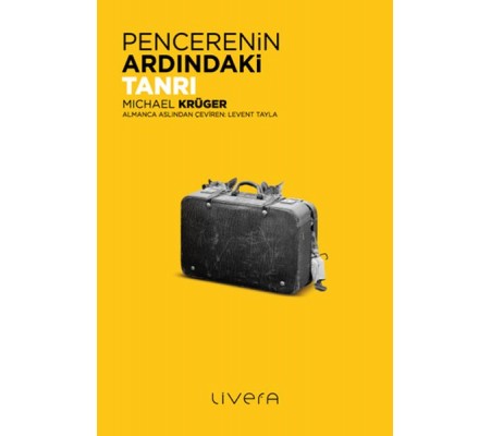 Pencerenin Ardındaki Tanrı Pencerenin Ardındaki Tanrı