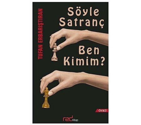 Söyle Satranç Ben Kimim?