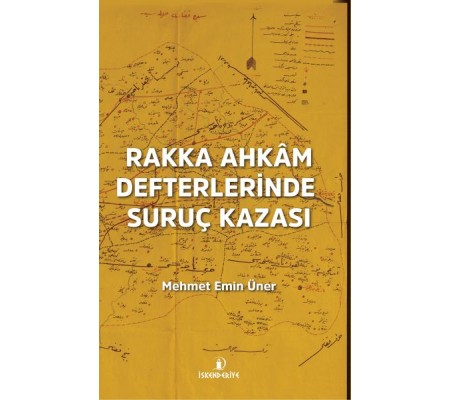 Rakka Ahkâm Defterlerinde