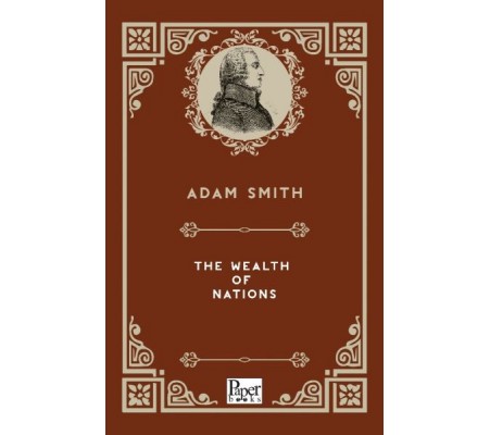 The Wealth of Nations (İngilizce Kitap) The Wealth of Nations (İngilizce Kitap)