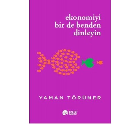 Ekonomiyi Bir De Benden Dinleyin Ekonomiyi Bir De Benden Dinleyin
