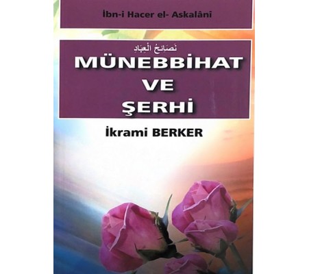 Münebbihat ve Şerhi