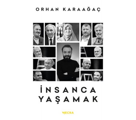 İnsanca Yaşamak İnsanca Yaşamak
