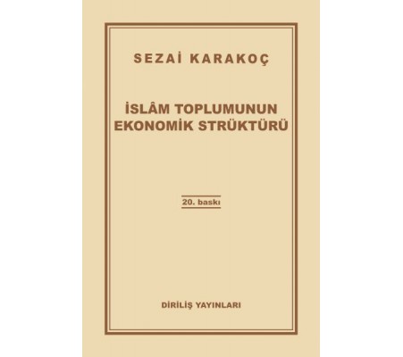 İslam Toplumunun Ekonomik Strüktürü