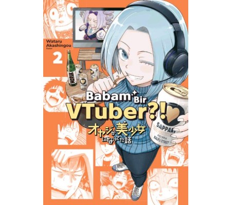 Babam Bir VTuber?! 2 Babam Bir VTuber?! 2