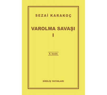 Varolma Savaşı 1