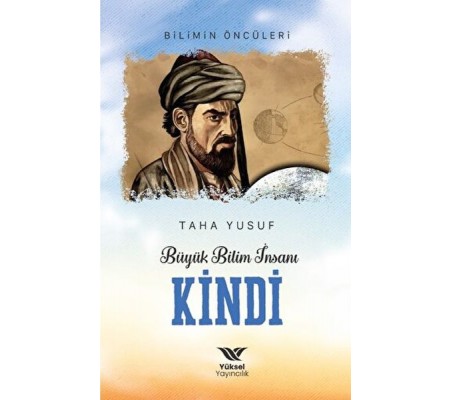 Büyük Bilim İnsanı Kindi Büyük Bilim İnsanı Kindi