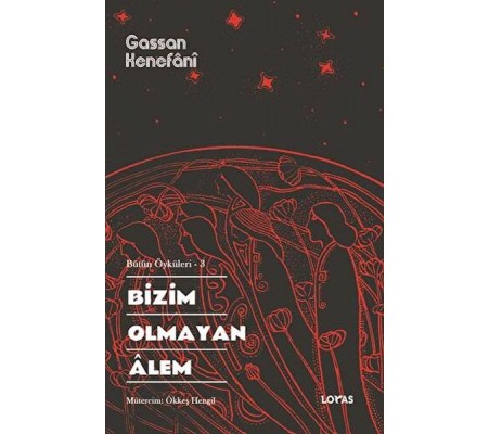 Bizim Olmayan Alem