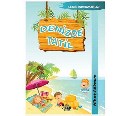 Denizde Tatil Denizde Tatil