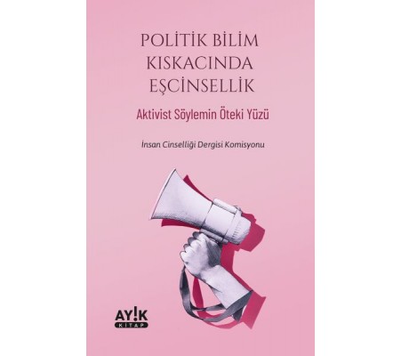 Politik Bilim Kıskacında Eşcinsellik