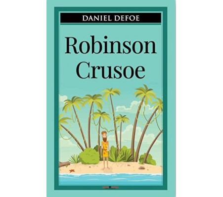 Robinson Crusoe Robinson Crusoe