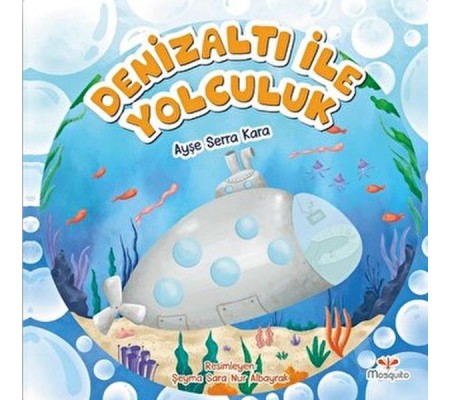 Denizaltı ile Yolculuk Denizaltı ile Yolculuk