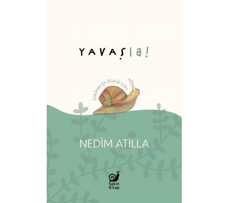 Yavaş La! Yavaş La!
