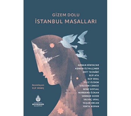 Gizem Dolu İstanbul Masalları Gizem Dolu İstanbul Masalları