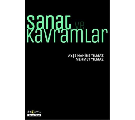 Sanat ve Kavramlar Sanat ve Kavramlar