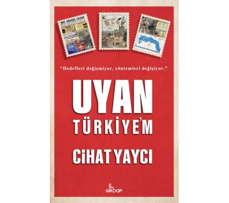 Uyan Türkiye’m