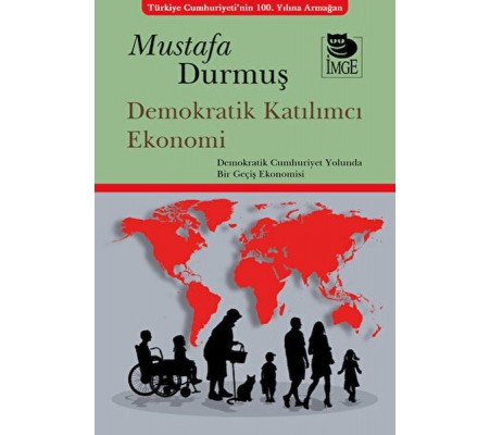Demokratik Katılımcı Ekonomi Demokratik Katılımcı Ekonomi