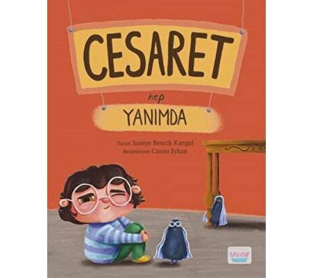 Cesaret Hep Yanımda Cesaret Hep Yanımda