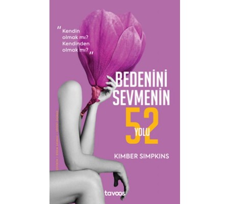 Bedenini Sevmenin 52 Yolu Bedenini Sevmenin 52 Yolu