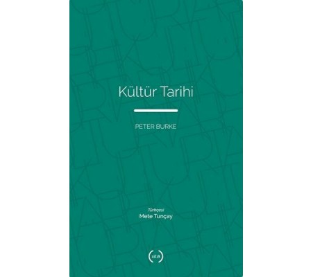 Kültür Tarihi Kültür Tarihi