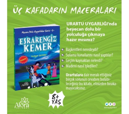 Macera Dolu Uygarlıklar - 5 Esrarengiz Kemer - Urartu