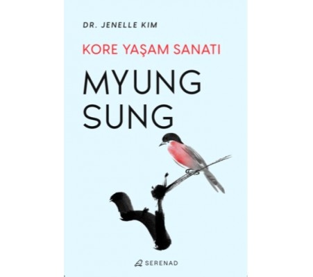 Myung Sung Kore Yaşam Sanatı Myung Sung Kore Yaşam Sanatı