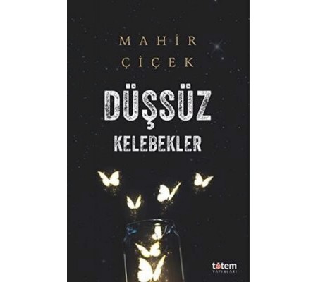 Düşsüz Kelebekler