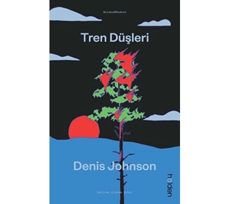 Tren Düşleri Tren Düşleri