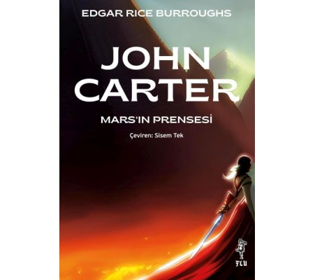John Carter – Mars’ın Prensesi John Carter – Mars’ın Prensesi