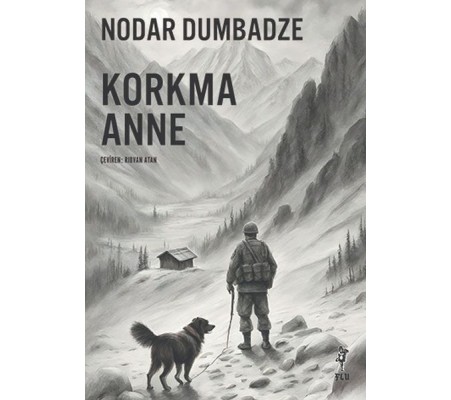 Korkma Anne Korkma Anne