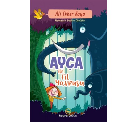 Ayça İle Fil Yavrusu Ayça İle Fil Yavrusu