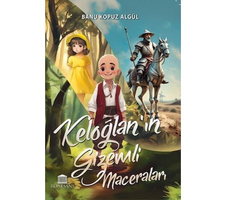 Keloğlan’ın Gizemli Maceraları