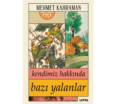 Kendimiz Hakkında Bazı Yalanlar