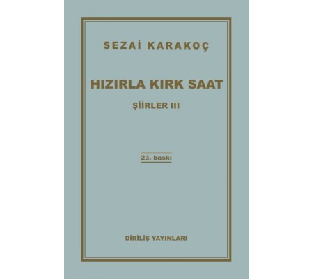 Şiirler 3 - Hızırla Kırk Saat