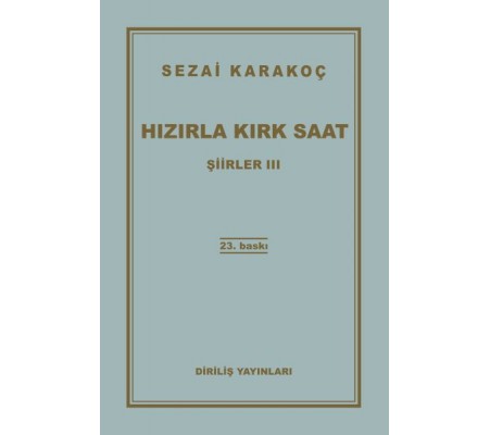 Şiirler 3 - Hızırla Kırk Saat