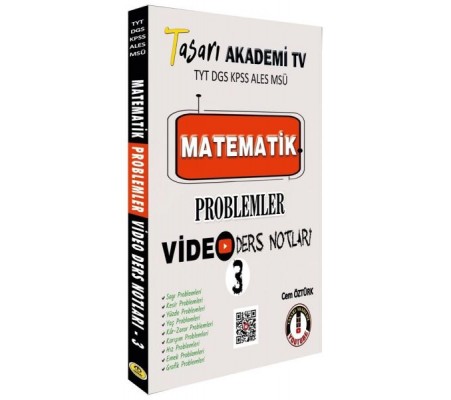 Tasarı Matematik Problemler Video Ders Notları 3