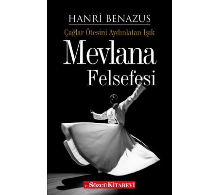Mevlana Felsefesi Mevlana Felsefesi
