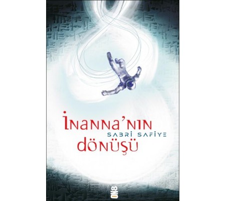İnanna’nın Dönüşü İnanna’nın Dönüşü